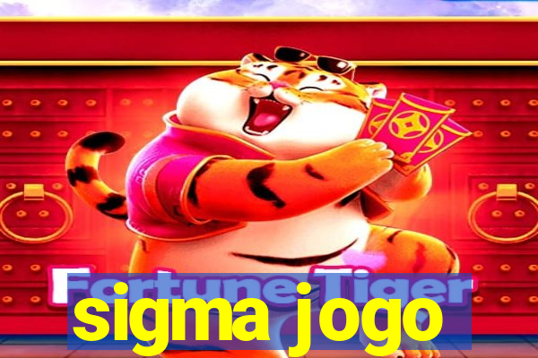 sigma jogo
